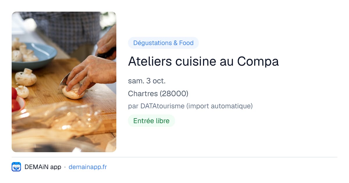 Ateliers cuisine au Compa — Chartres