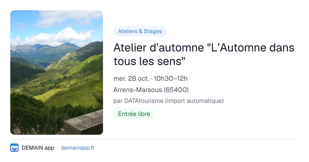 Atelier d’automne "L’Automne dans tous les sens" — Arrens-Marsous