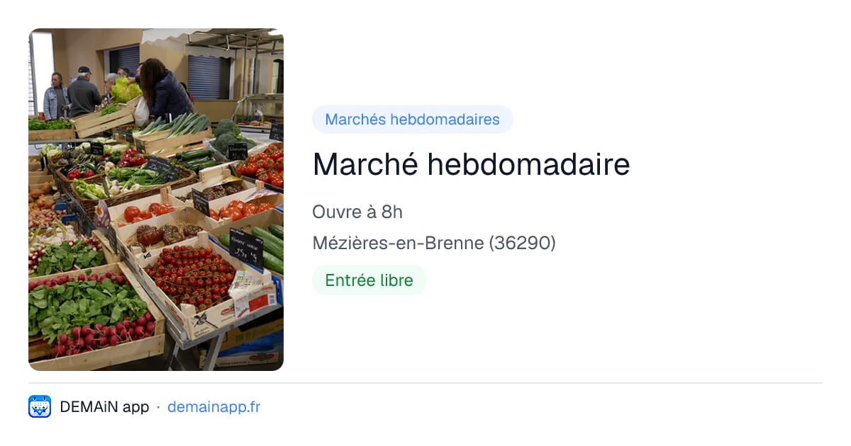 Marché hebdomadaire — Mézières-en-Brenne
