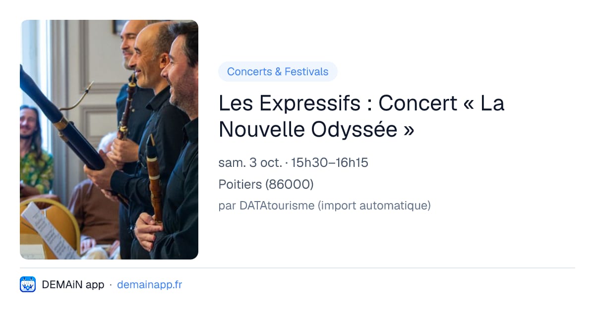 Les Expressifs : Concert « La Nouvelle Odyssée » — Poitiers