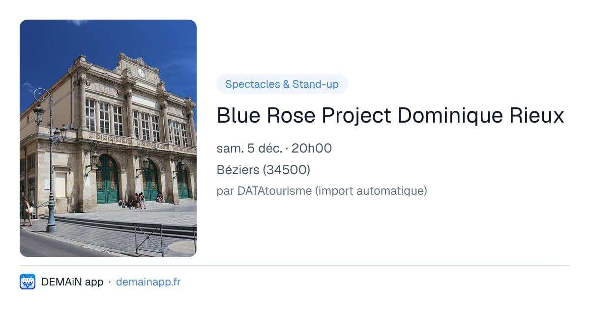 Blue Rose Project Dominique Rieux — Béziers