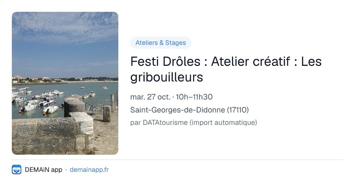 Festi Drôles : Atelier créatif : Les gribouilleurs — Saint-Georges-de-Didonne