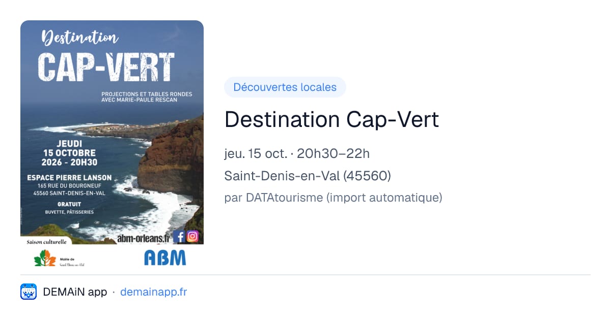 Destination Cap-Vert — Saint-Denis-en-Val