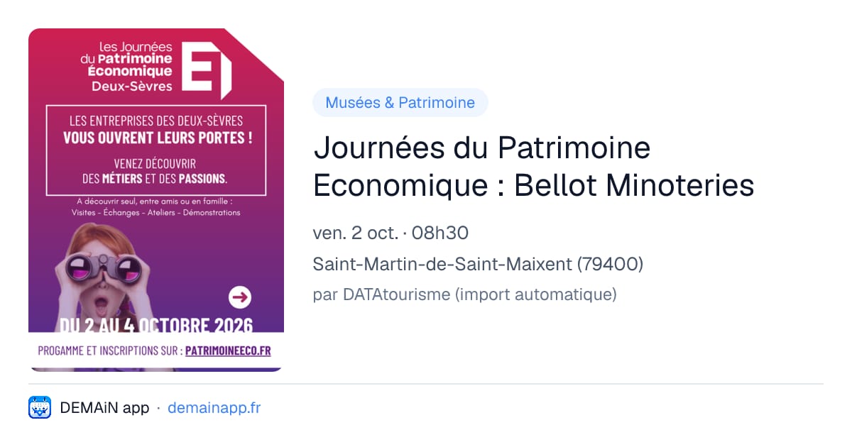 Journées du Patrimoine Economique : Bellot Minoteries — Saint-Martin-de-Saint-Maixent