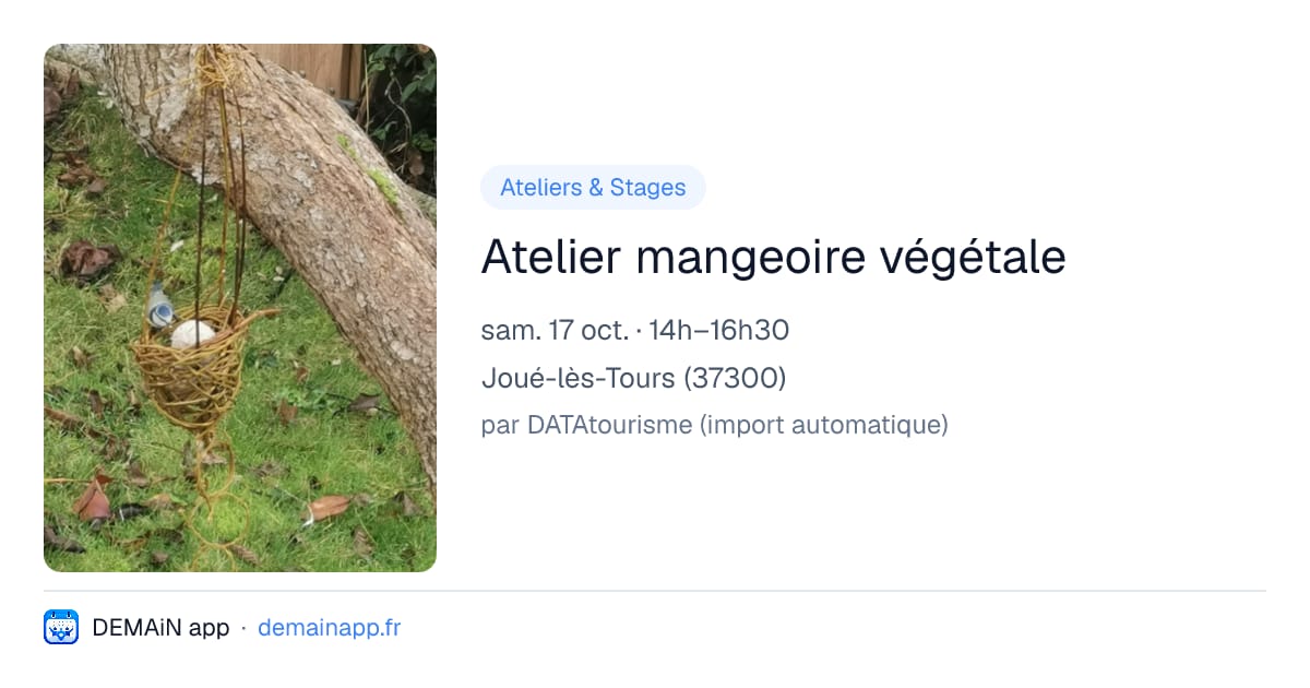 Atelier mangeoire végétale — Joué-lès-Tours