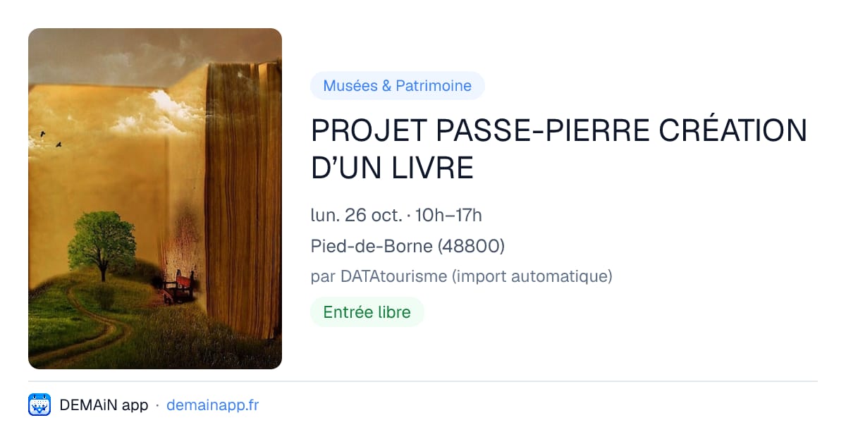 PROJET PASSE-PIERRE CRÉATION D’UN LIVRE — Pied-de-Borne