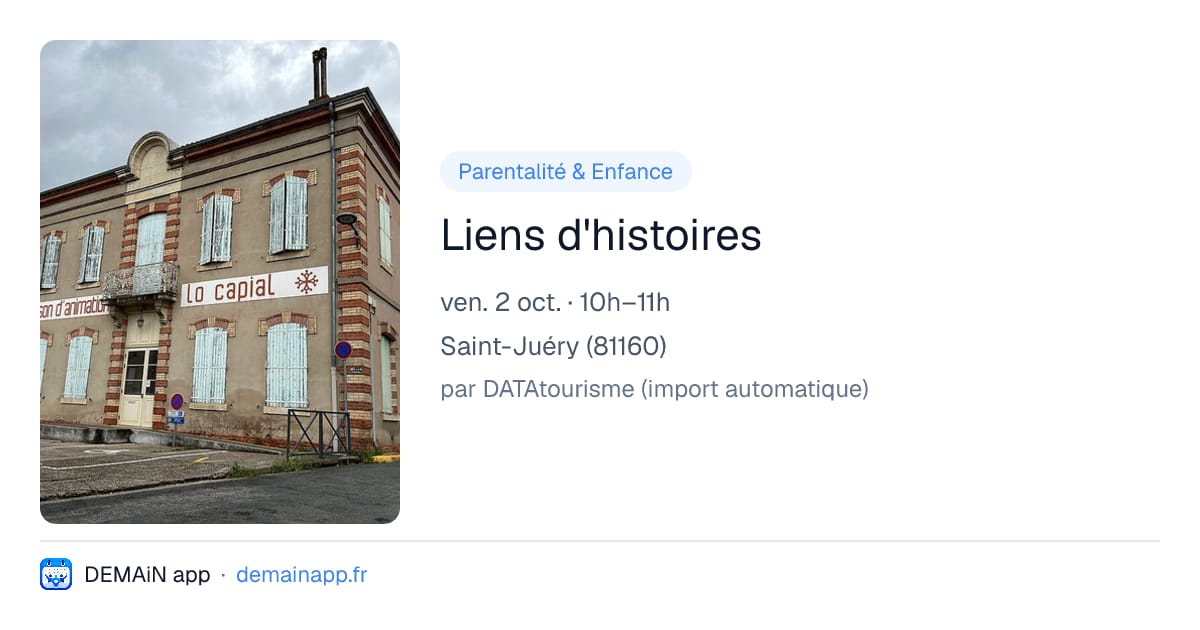 Liens d'histoires — Saint-Juéry