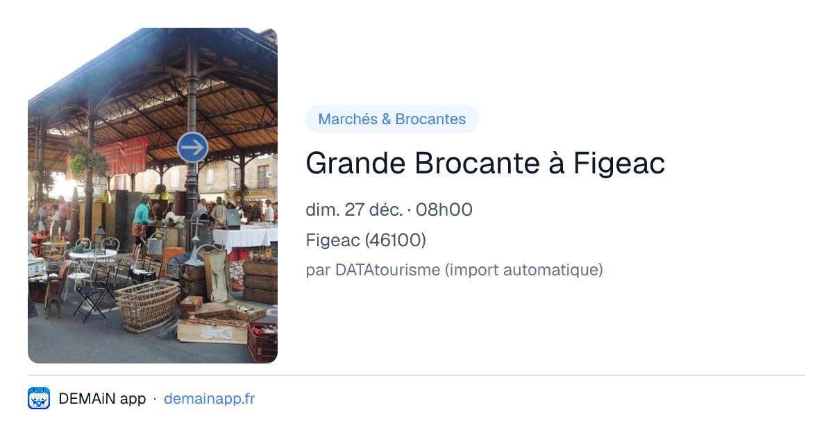 Grande Brocante à Figeac — Figeac
