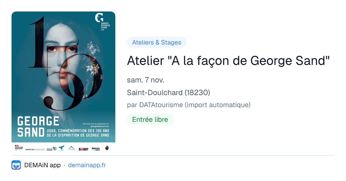 Atelier "A la façon de George Sand" — Saint-Doulchard
