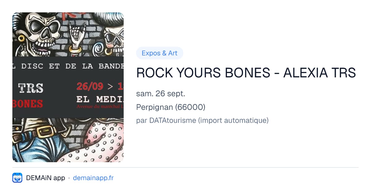 ROCK YOURS BONES - ALEXIA TRS — Perpignan