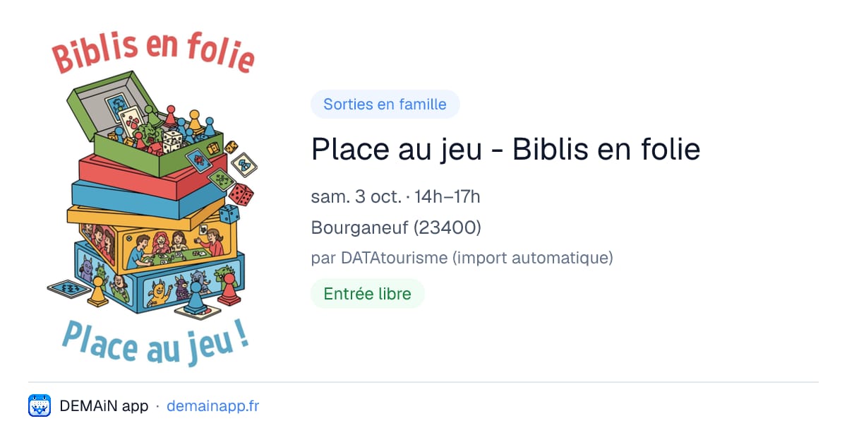 Place au jeu - Biblis en folie — Bourganeuf