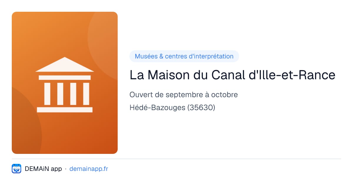 La Maison du Canal d'Ille-et-Rance — Hédé-Bazouges