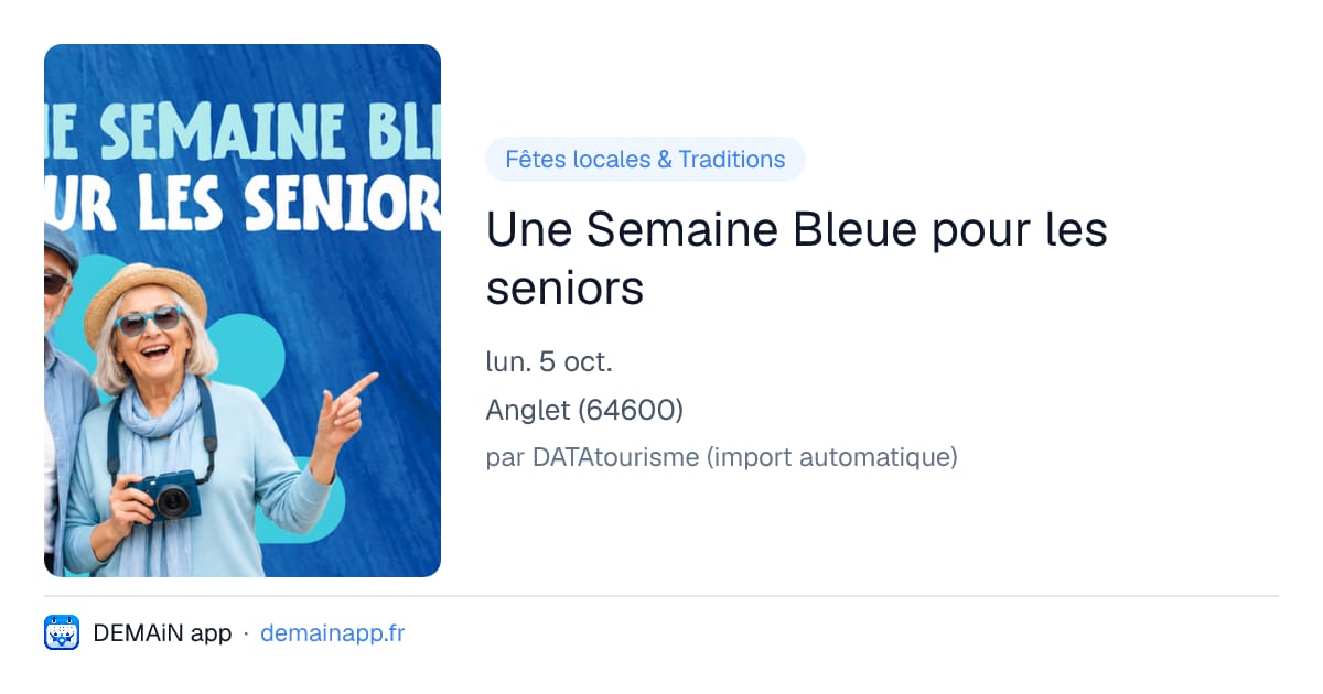 Une Semaine Bleue pour les seniors — Anglet