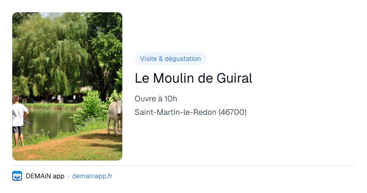 Le Moulin de Guiral — Saint-Martin-le-Redon