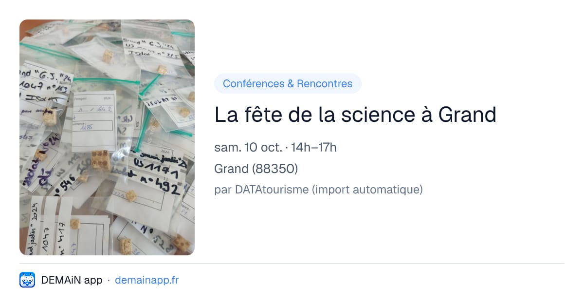 La fête de la science à Grand — Grand