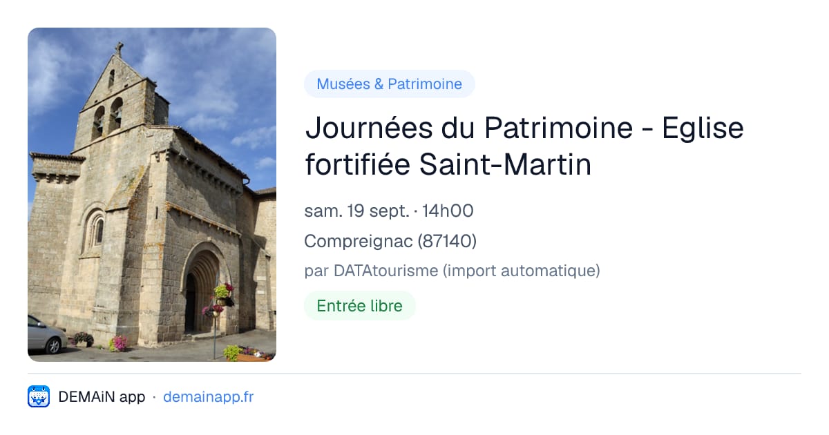 Journées du Patrimoine - Eglise fortifiée Saint-Martin — Compreignac
