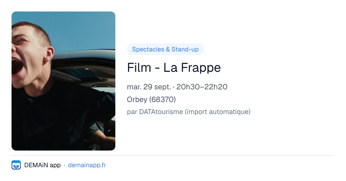 Film - La F­rap­pe — Orbey
