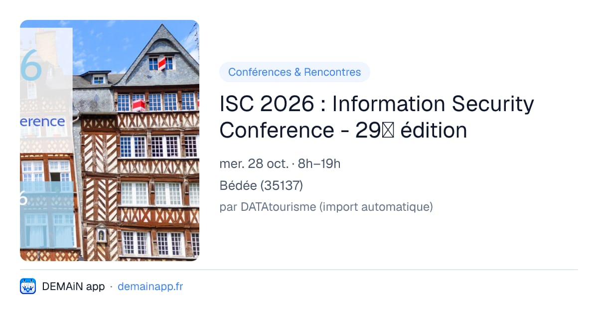 ISC 2026 : Information Security Conference - 29ᵉ édition — Bédée