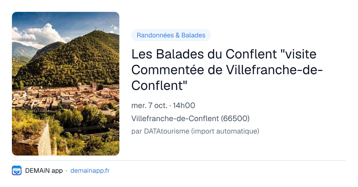 Les Balades du Conflent "visite Commentée de Villefranche-de-Conflent" — Villefranche-de-Conflent