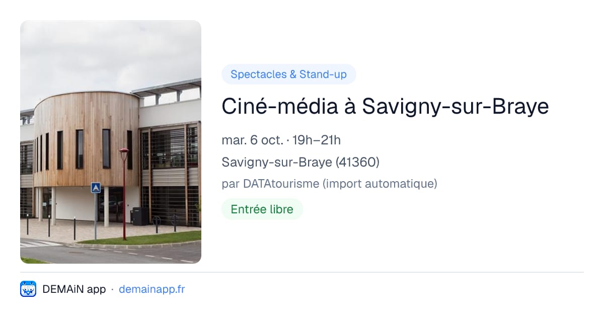 Ciné-média à Savigny-sur-Braye — Savigny-sur-Braye