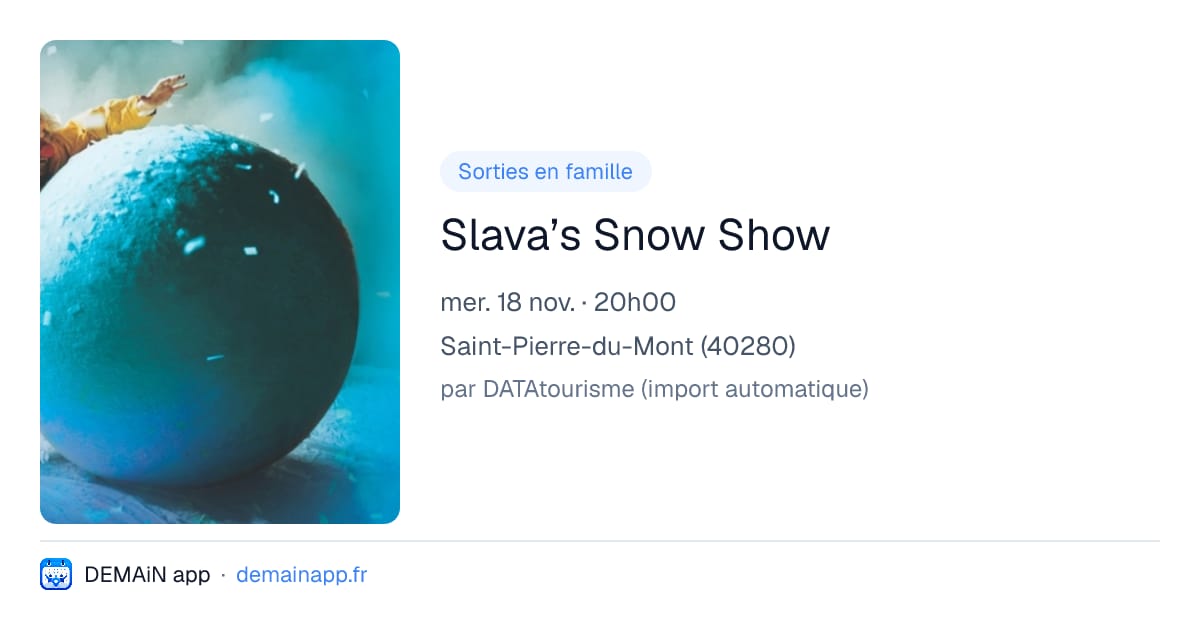 Slava’s Snow Show — Saint-Pierre-du-Mont