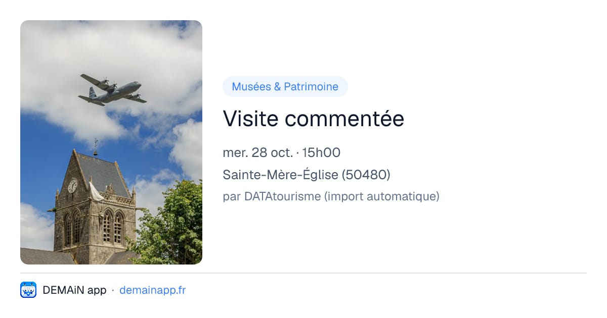 Visite commentée — Sainte-Mère-Église
