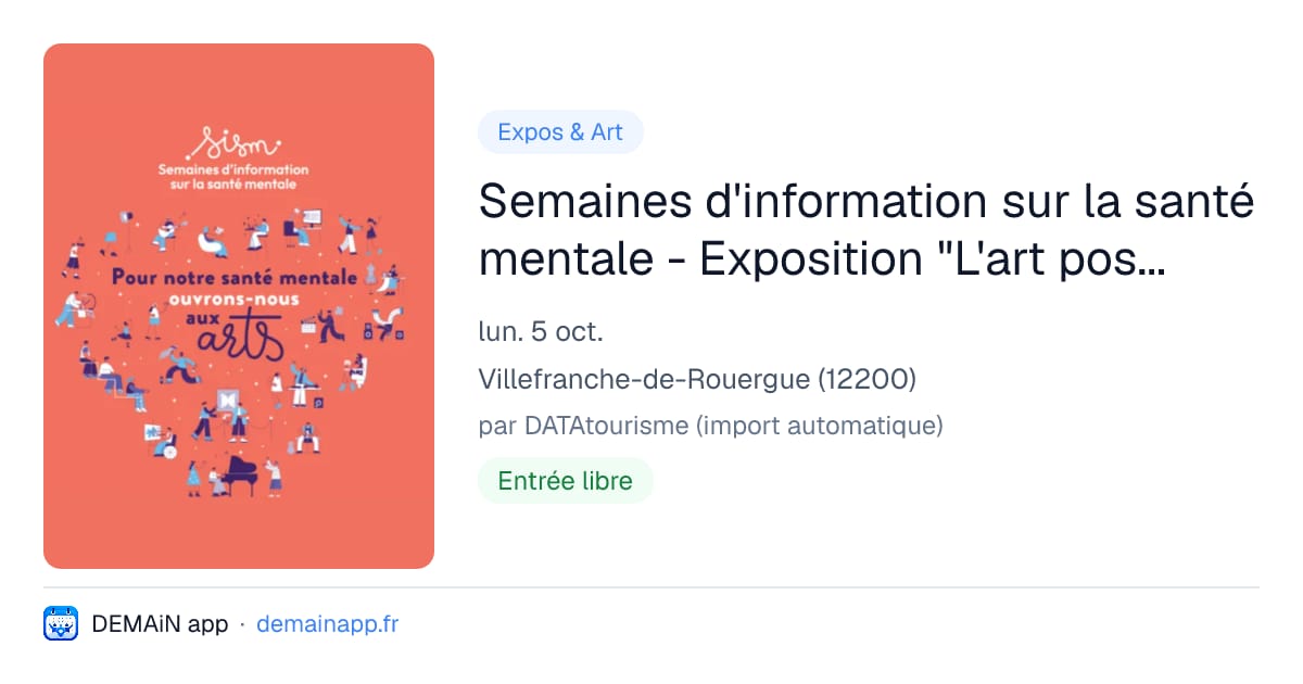 Semaines d'information sur la santé mentale - Exposition "L'art postal en musique" — Villefranche-de-Rouergue