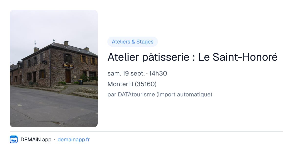 Atelier pâtisserie : Le Saint-Honoré — Monterfil