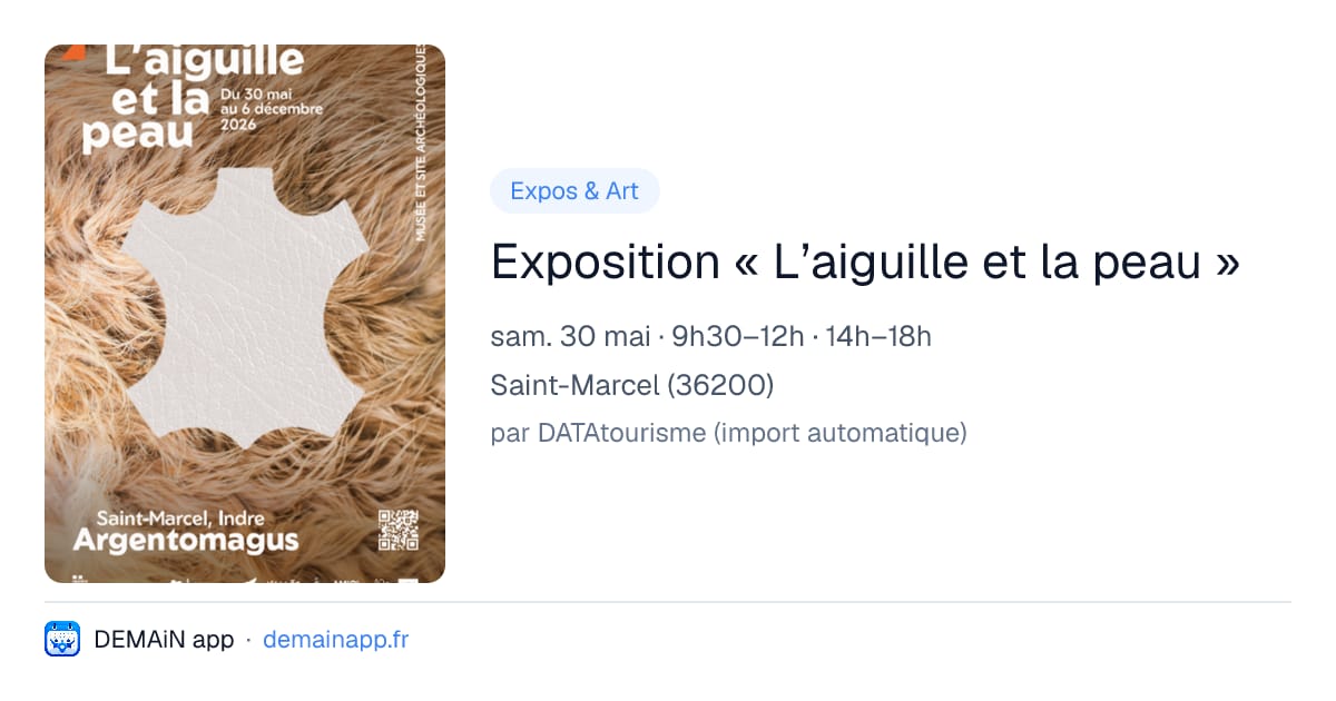 Exposition « L’aiguille et la peau » — Saint-Marcel