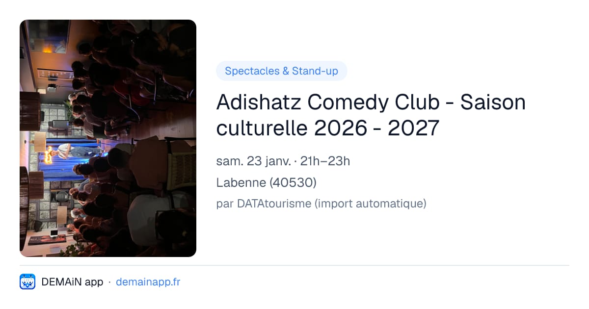 Adishatz Comedy Club - Saison culturelle 2026 - 2027 — Labenne