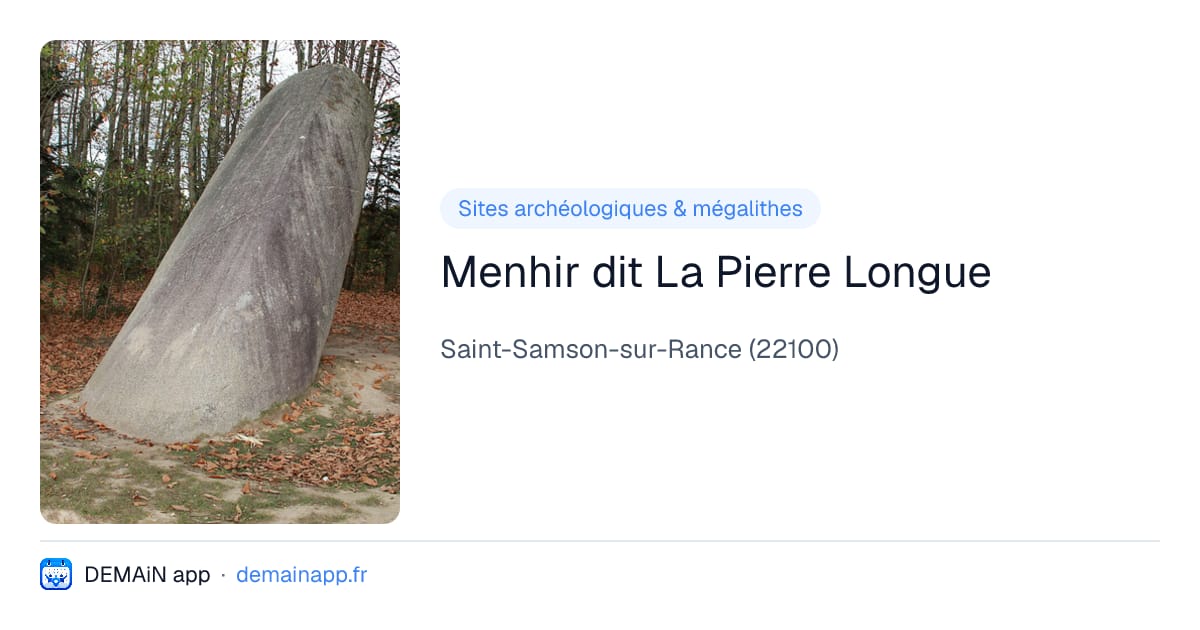 Menhir dit La Pierre Longue — Saint-Samson-sur-Rance
