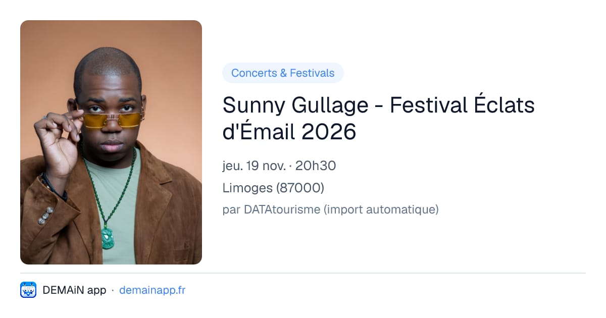 Sunny Gullage - Festival Éclats d'Émail 2026 — Limoges