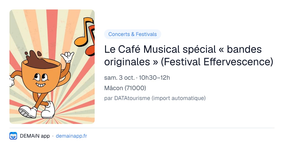 Le Café Musical spécial « bandes originales » (Festival Effervescence) — Mâcon
