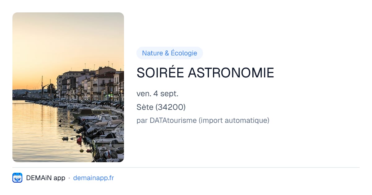 SOIRÉE ASTRONOMIE — Sète