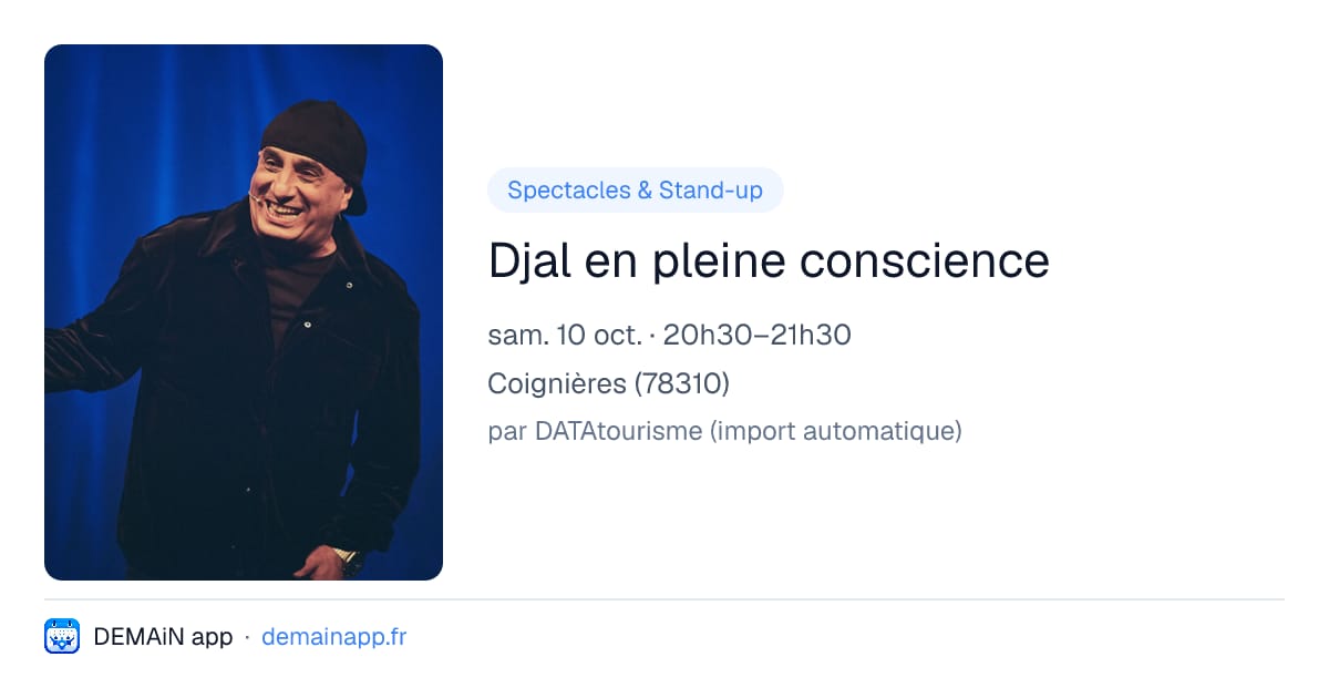 Djal en pleine conscience — Coignières