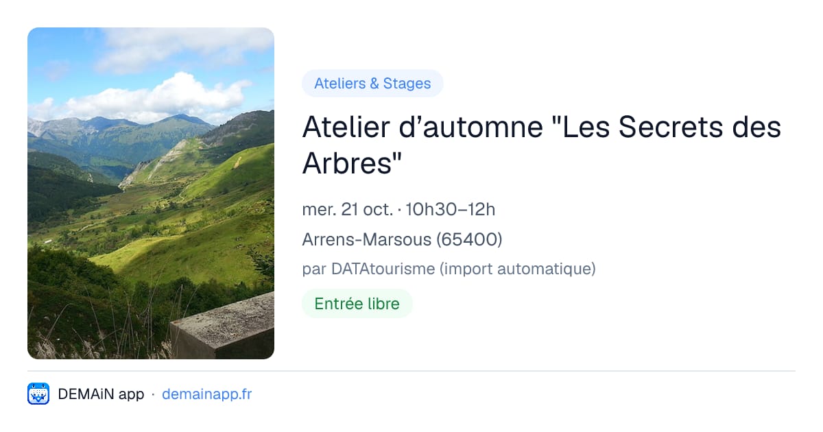 Atelier d’automne "Les Secrets des Arbres" — Arrens-Marsous
