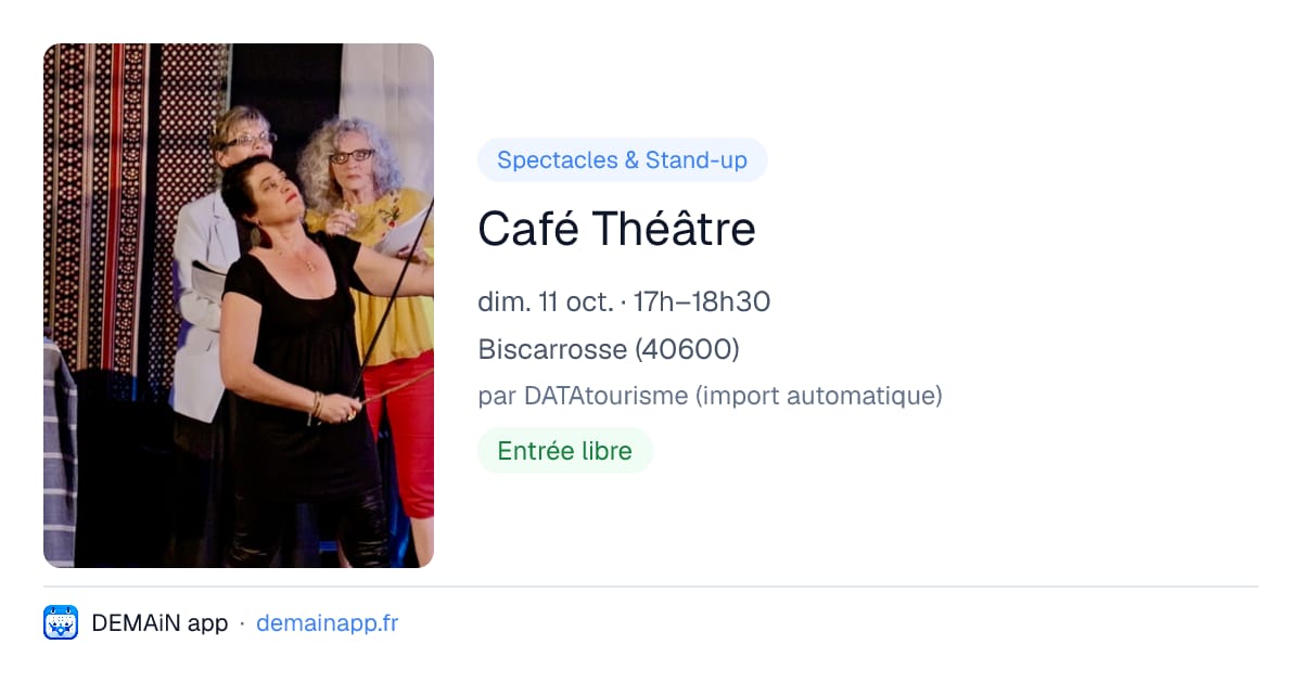 Café Théâtre — Biscarrosse