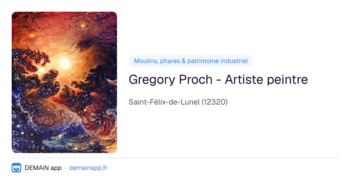 Gregory Proch - Artiste peintre — Saint-Félix-de-Lunel