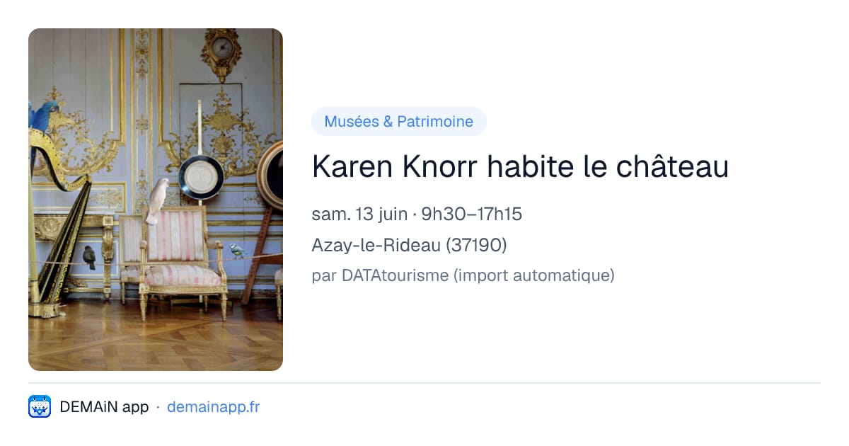 Karen Knorr habite le château — Azay-le-Rideau