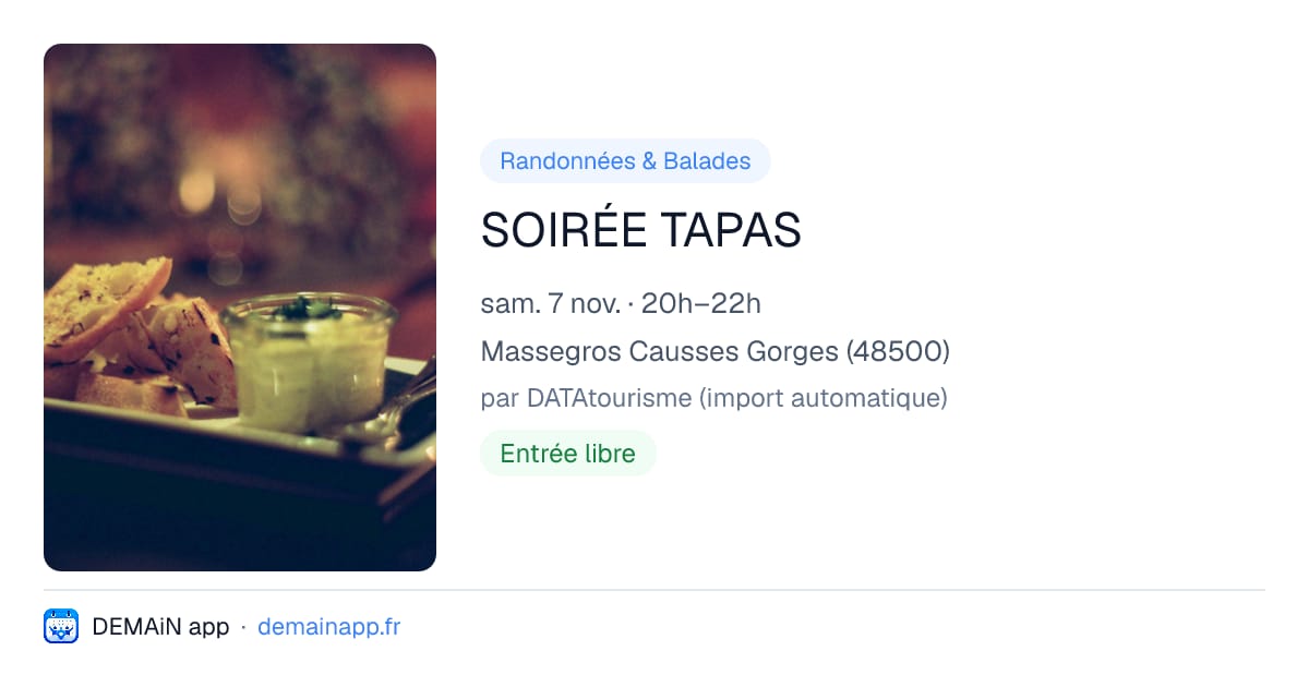 SOIRÉE TAPAS — Massegros Causses Gorges