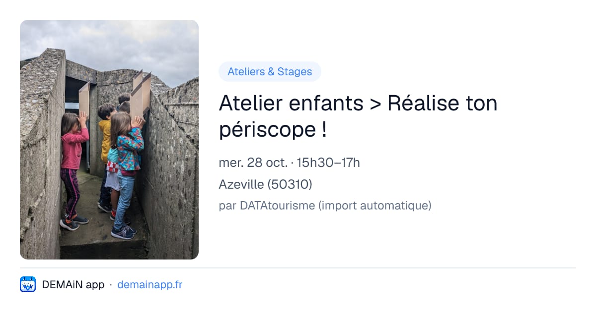 Atelier enfants > Réalise ton périscope ! — Azeville