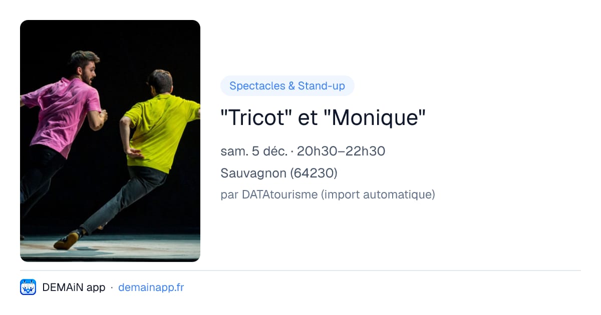 "Tricot" et "Monique" — Sauvagnon