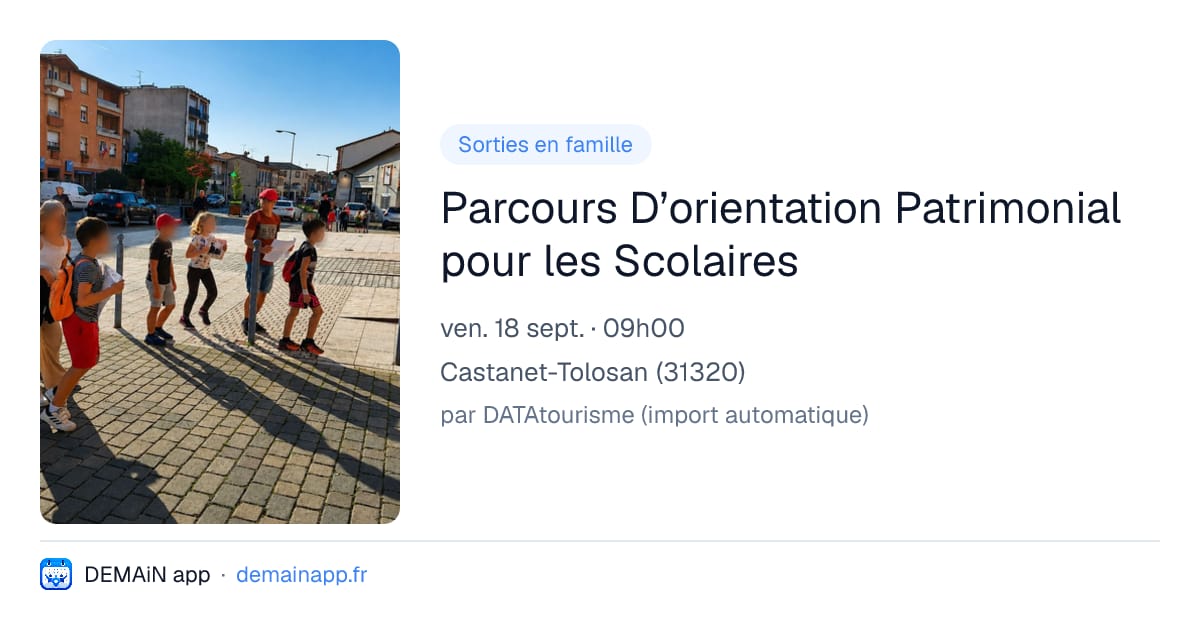 Parcours D’orientation Patrimonial pour les Scolaires — Castanet-Tolosan