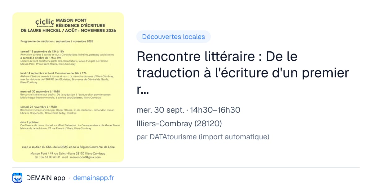 Rencontre littéraire : De le traduction à l'écriture d'un premier roman — Illiers-Combray
