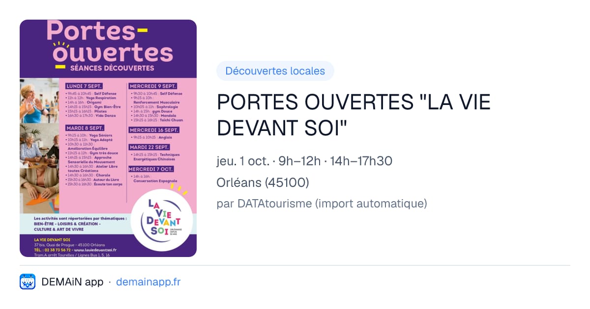 PORTES OUVERTES "LA VIE DEVANT SOI" — Orléans