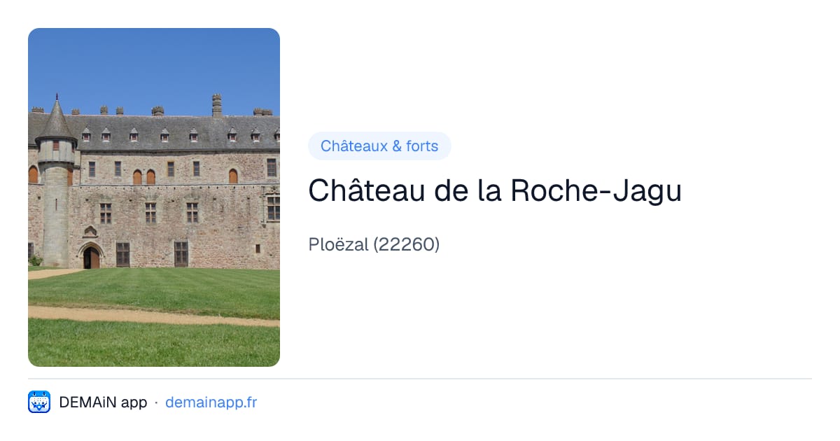 Château de la Roche-Jagu — Ploëzal