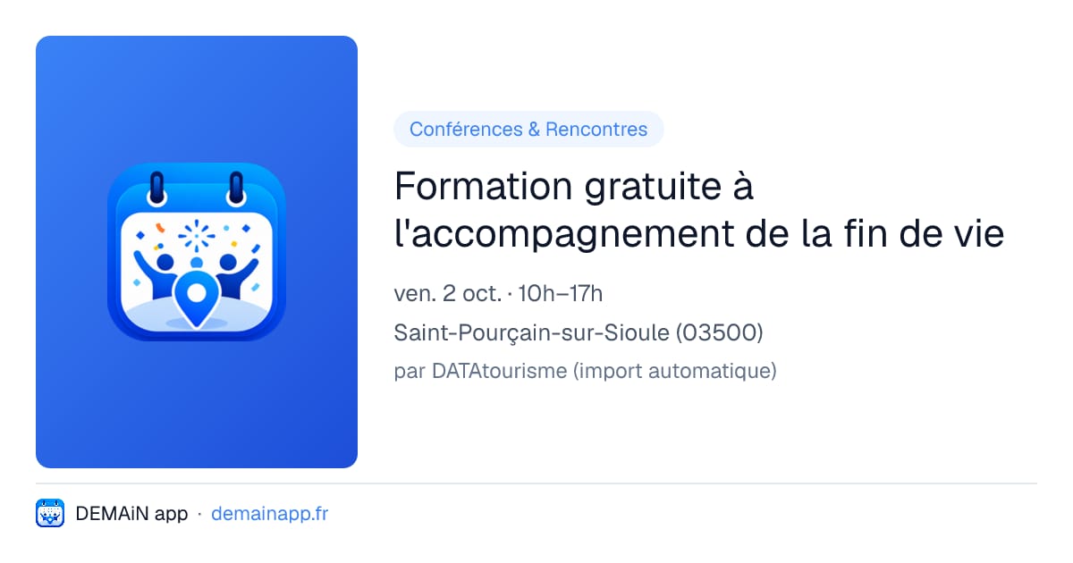 Formation gratuite à l'accompagnement de la fin de vie — Saint-Pourçain-sur-Sioule