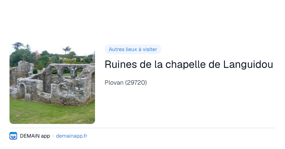 Ruines de la chapelle de Languidou — Plovan