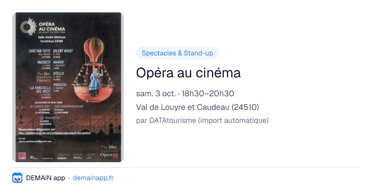 Opéra au cinéma — Val de Louyre et Caudeau