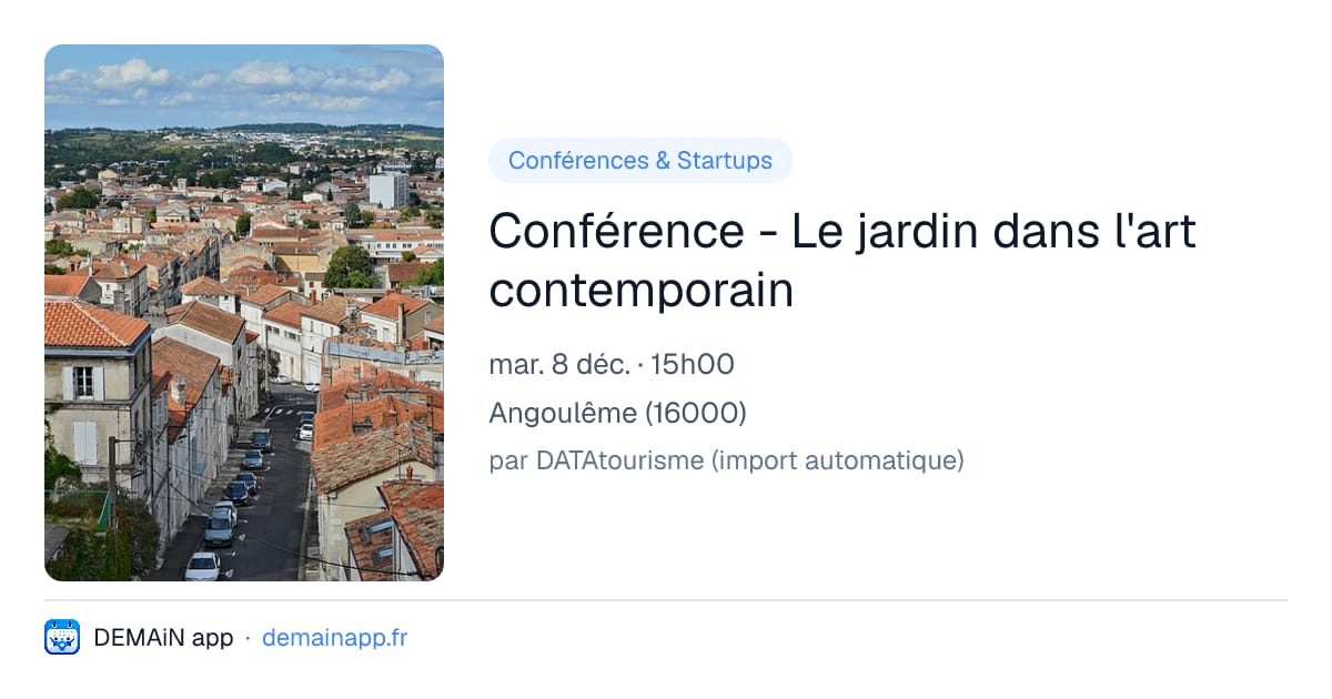 Conférence - Le jardin dans l'art contemporain — Angoulême